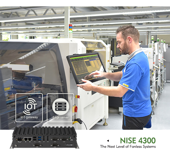 NISE 4300: The Next Level of Fanless Systems